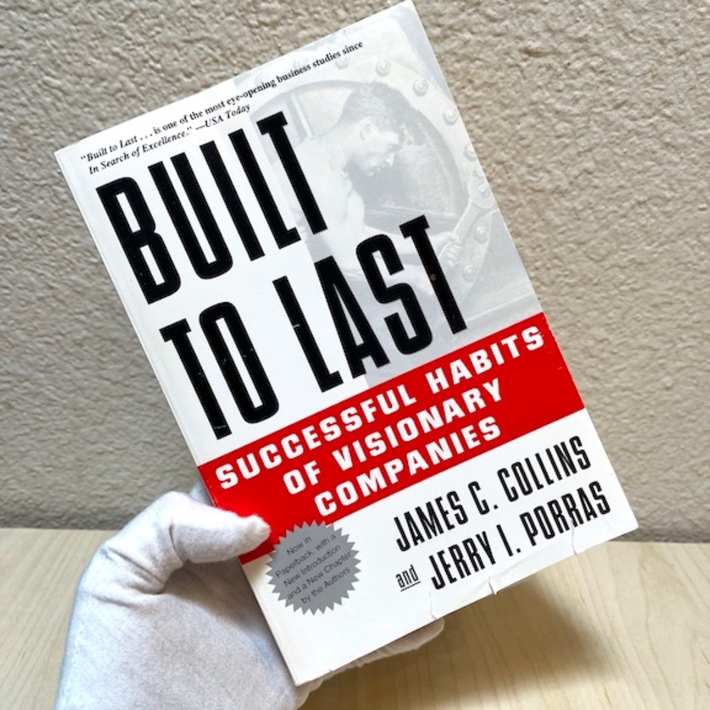 Book: "Built To Last: Successful Habits of Visionary Companies" GUC